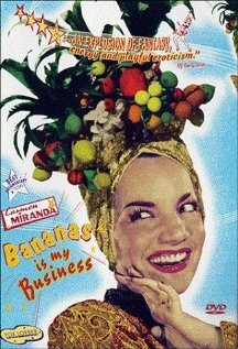 Кармен Миранда: Бананы – мой бизнес (1995) постер