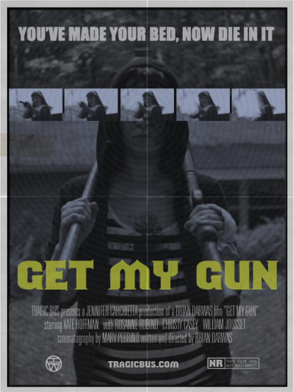 Get My Gun (2017) постер